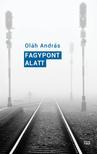 Oláh András - Fagypont alatt