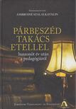 Ambrusné Szalai Katalin - Párbeszéd Takács Etellel [antikvár]
