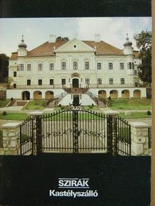 Somorjai Selysette - Szirák - Kastélyszálló [antikvár]
