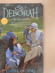 Edith E. Cutting - Deborah of Nazareth [antikvár]