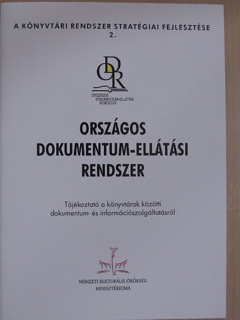 Dávid Boglárka - Országos dokumentum-ellátási rendszer [antikvár]