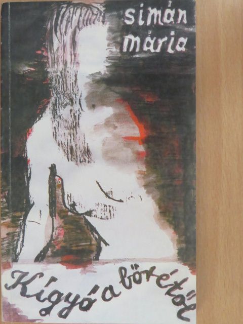 Simán Mária - Kígyó a bőrétől [antikvár]