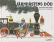 Paul Goble - Järnhästens död [antikvár]