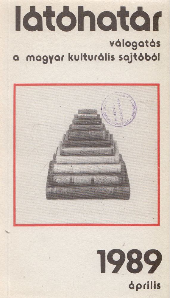 GARAI GÁBOR - Látóhatár 1989 április [antikvár]
