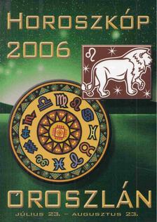 Barta Judit - Horoszkóp 2006 - Oroszlán [antikvár]