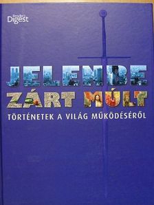 Jelenbe zárt múlt [antikvár]