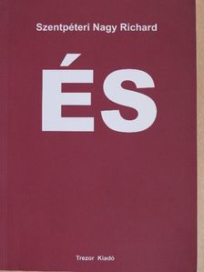 Szentpéteri Nagy Richard - ÉS [antikvár]