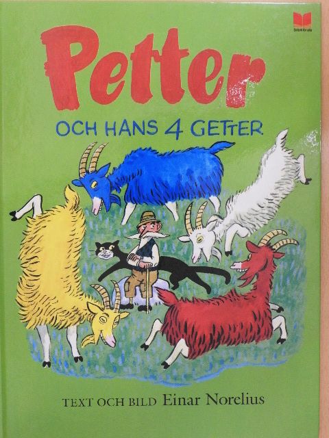 Einar Norelius - Petter och hans 4 getter [antikvár]