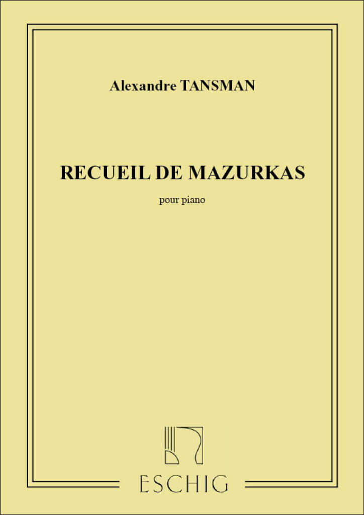 TANSMAN, ALEXANDRE - RECUEIL DE MAZURKAS (1918-1928) POUR PIANO