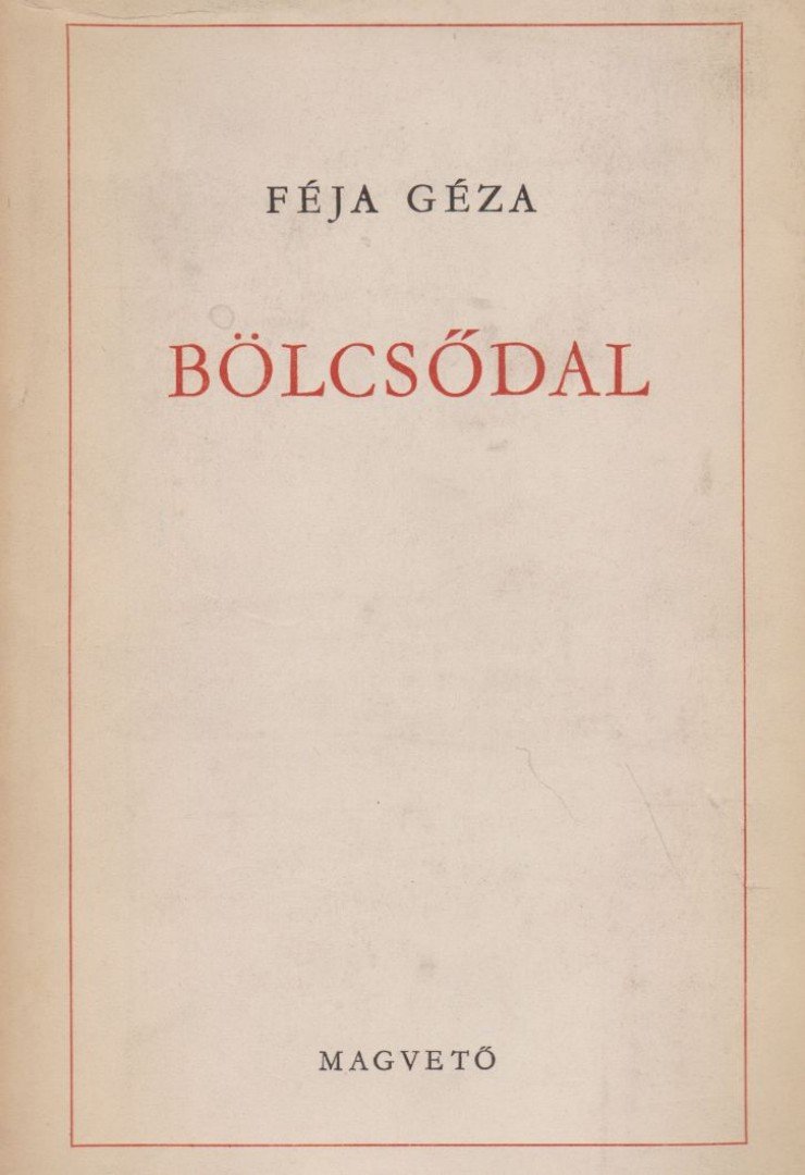 FÉJA GÉZA - Bölcsődal [antikvár]