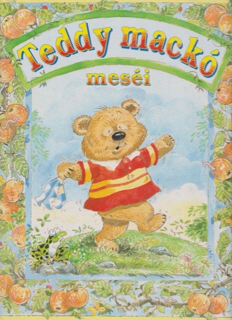 Maureen Spurgeon - Teddy mackó meséi [antikvár]