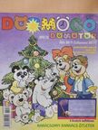 Cser Gábor - Dörmögő Dömötör 2005/12. [antikvár]