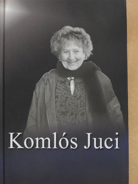 Bóta Gábor - Komlós Juci [antikvár]