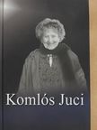 Bóta Gábor - Komlós Juci [antikvár]