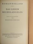 Romain Rolland - Das Leben Michelangelos [antikvár]