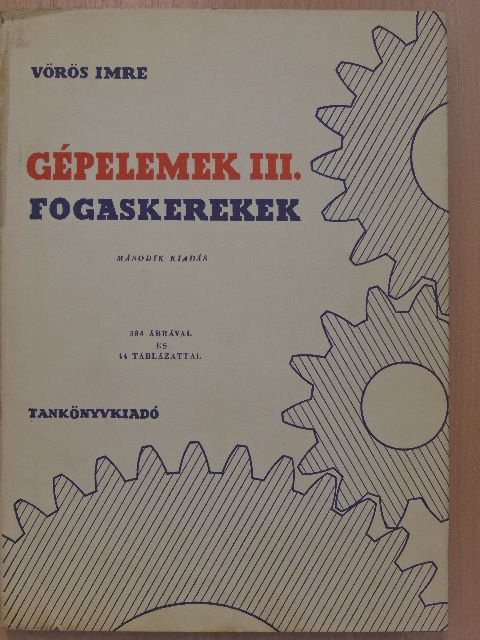Dr. Vörös Imre - Gépelemek III. [antikvár]