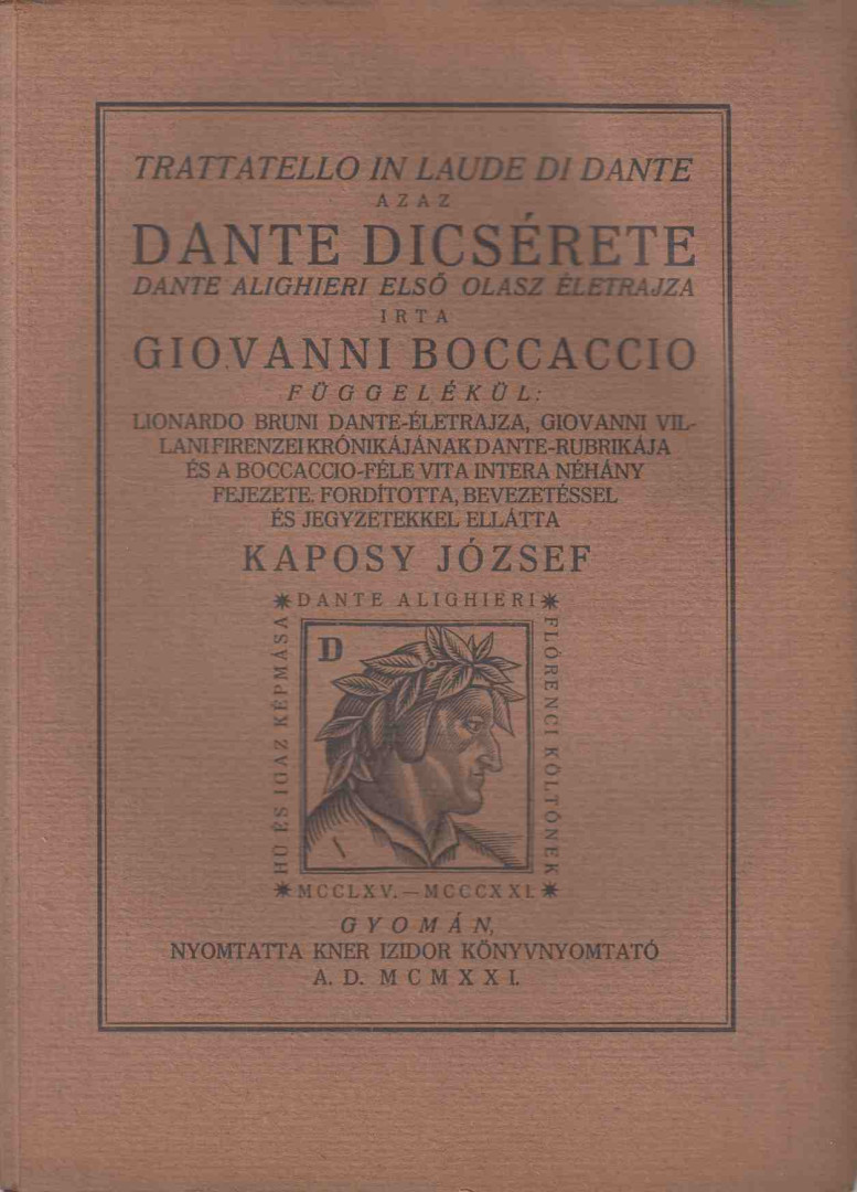 Giovanni Boccaccio - Trattatello in laude di Dante azaz Dante dicsérete [antikvár]