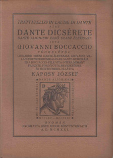 Giovanni Boccaccio - Trattatello in laude di Dante azaz Dante dicsérete [antikvár]