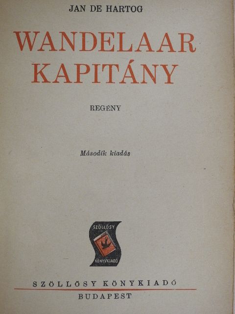 Jan de Hartog - Wandelaar kapitány [antikvár]