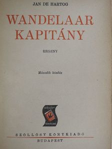 Jan de Hartog - Wandelaar kapitány [antikvár]