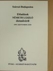 Babus Antal - Szárszó Budapesten: Előadások Németh László életművéről [antikvár]