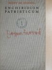 Enchiridion Patristicum [antikvár]