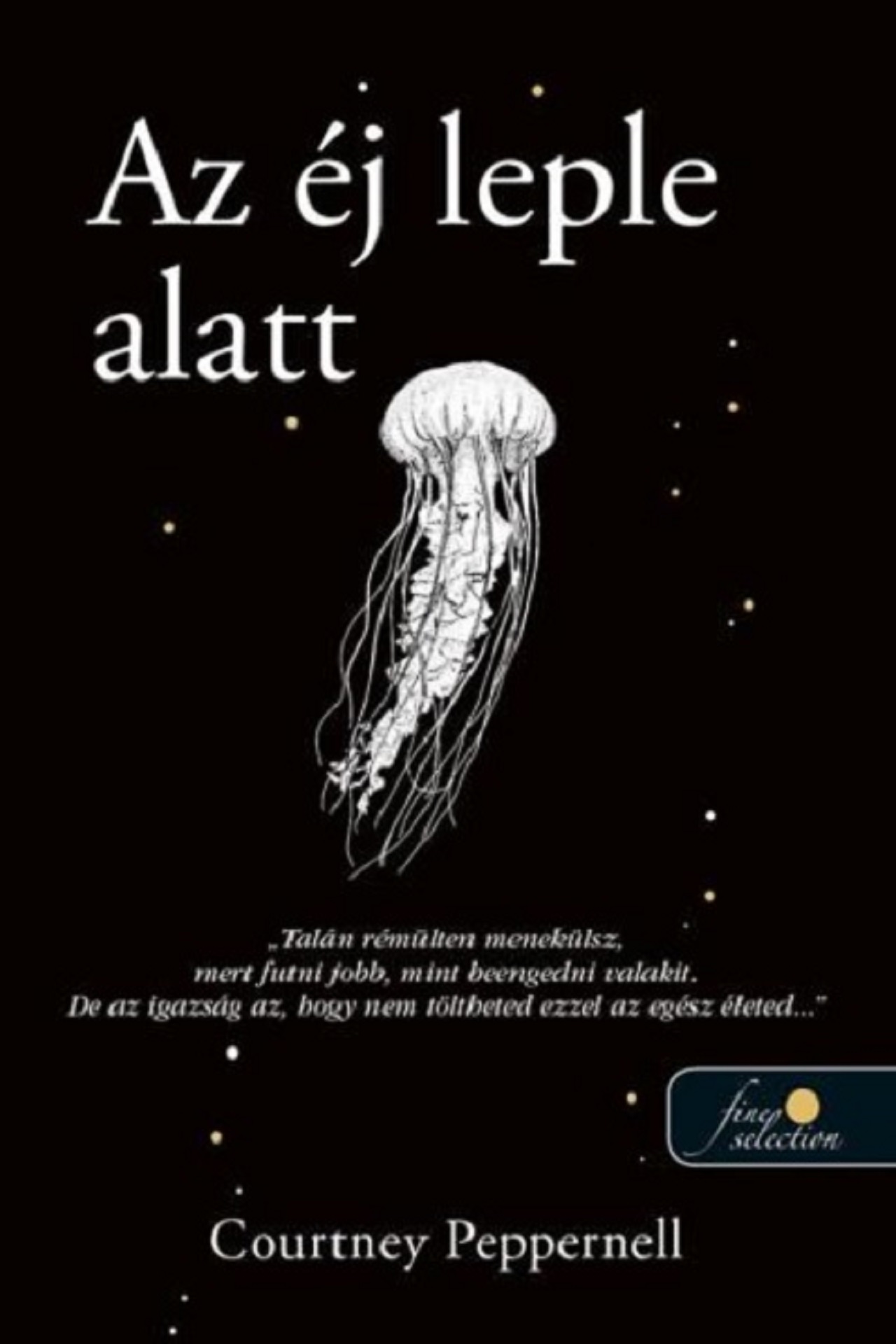 Courtney Peppernell - Az éj leple alatt