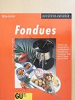 Antje Grüner - Fondues [antikvár]