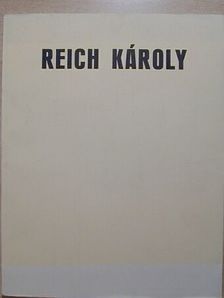 In memoriam Reich Károly [antikvár]