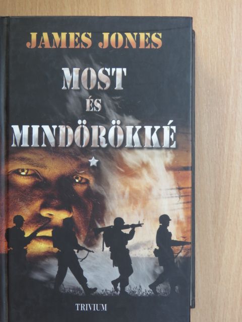 James Jones - Most és mindörökké 1.  [antikvár]