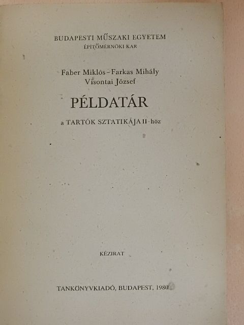 Fáber Miklós - Példatár a Tartók sztatikája II-höz [antikvár]