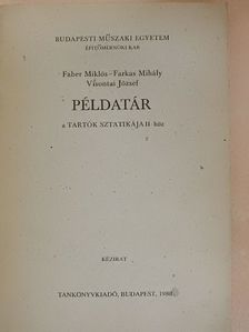 Fáber Miklós - Példatár a Tartók sztatikája II-höz [antikvár]