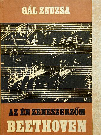 Gál Zsuzsa - Ludwig van Beethoven [antikvár]