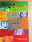 Nógrádi Gábor - A bölcs gyerek könyve [antikvár]