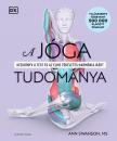 Swanson, Ann - A jóga tudománya - bővített kiadás