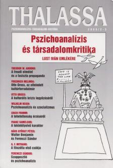 Erős Ferenc - Thalassa 2006/2-3. [antikvár]