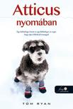Tom Ryan - Atticus nyomában - PUHA BORÍTÓS [szépséghibás]