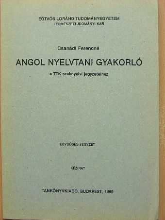 Csanádi Ferencné - Angol nyelvtani gyakorló [antikvár]