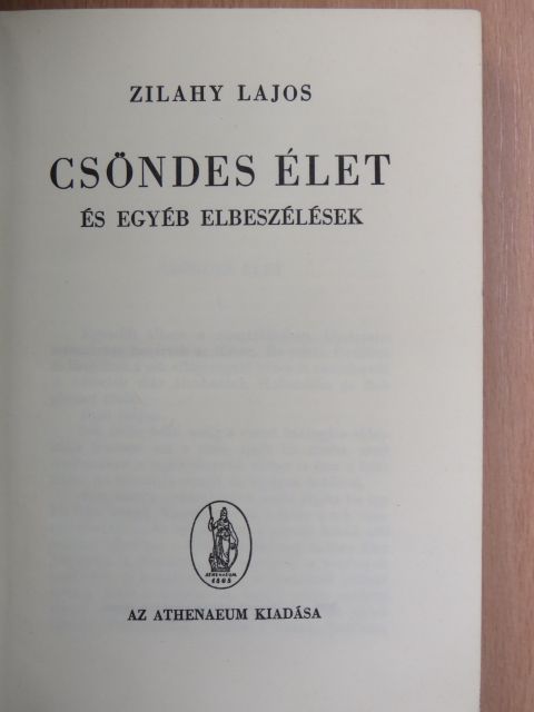 Zilahy Lajos - Csöndes élet és egyéb elbeszélések [antikvár]
