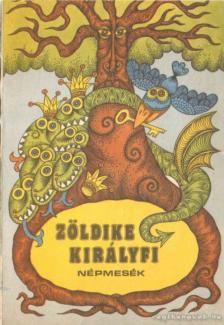Zöldike királyfi [antikvár]
