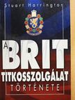 Stuart Harrington - A brit titkosszolgálat története [antikvár]