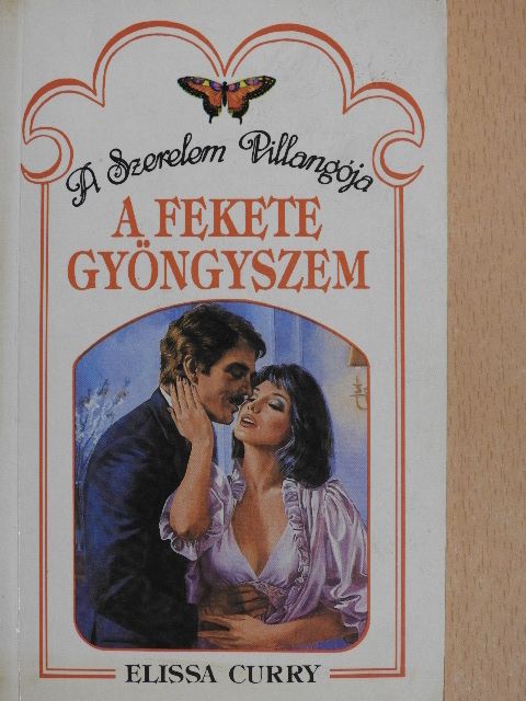 Elissa Curry - A fekete gyöngyszem [antikvár]