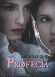 Michelle Zink - Prófécia [antikvár]