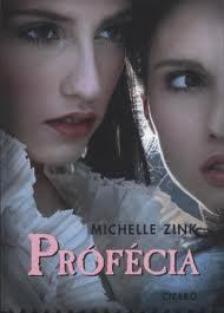 Michelle Zink - Prófécia [antikvár]