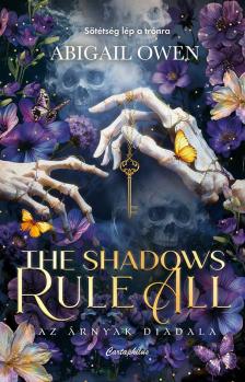 Abigail Owen - The Shadows Rule All - Az árnyak diadala [eKönyv: epub, mobi]