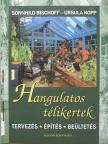 Sonnhild Bischoff - Hangulatos télikertek [antikvár]