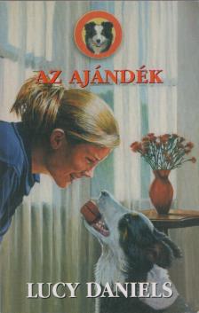 Lucy Daniels - Az ajándék [antikvár]