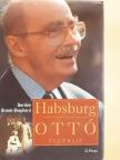 Gordon Brook-Shepherd - Habsburg Ottó [antikvár]