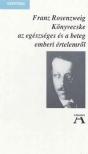 ROSENZWEIG, FRANZ - Könyvecske az egészséges és a beteg emberi értelemről [antikvár]