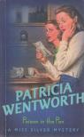 Patricia Wentworth - Poison in the Pen [antikvár]